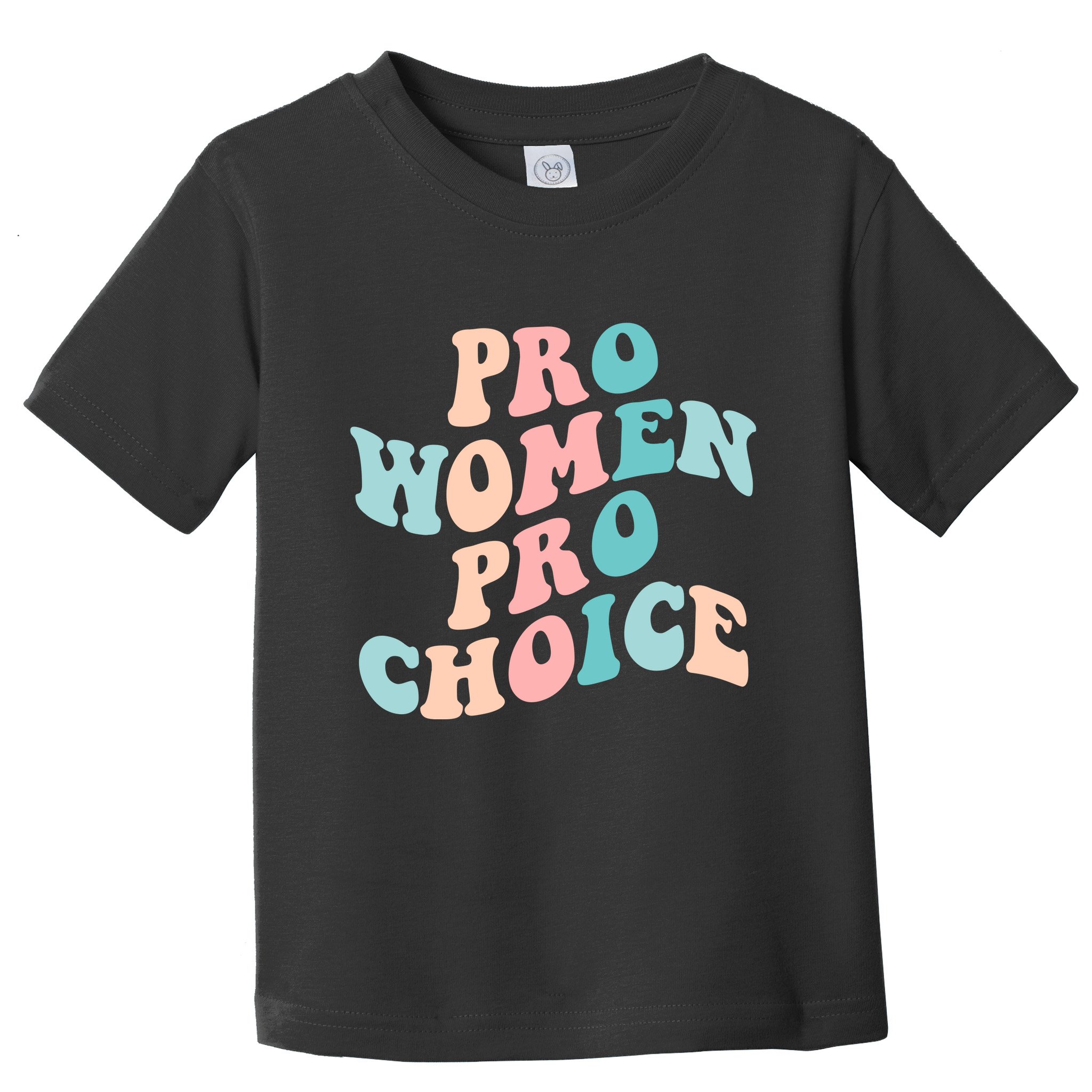 Pro Choice Equal Rights Feminist Retro Toddler T-Shirt