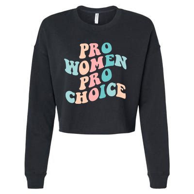 Pro Choice Equal Rights Feminist Retro Cropped Pullover Crew