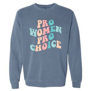 Pro Choice Equal Rights Feminist Retro Garment-Dyed Sweatshirt