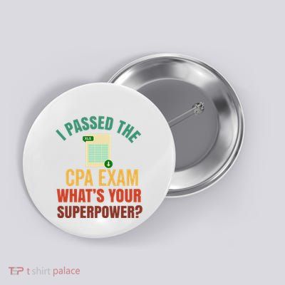 Passed Cpa Exam For Certified Accountant Funny Accounting Button