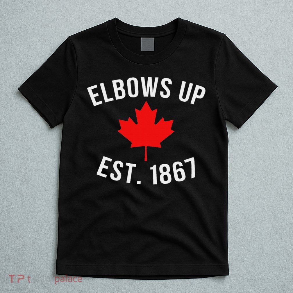Pro Canada Elbows Up Established 1867 T-Shirt