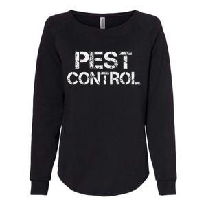 Pest Control Exterminator Halloween Costume Gift Womens California Wash Sweatshirt