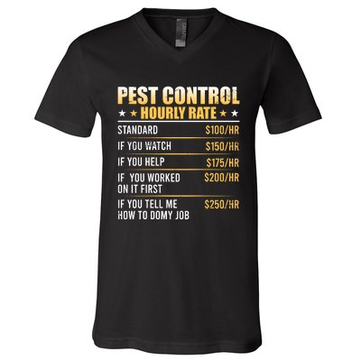 Pest Control Exterminator Pest Controller Hourly Rate V-Neck T-Shirt