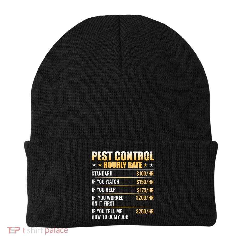 Pest Control Exterminator Pest Controller Hourly Rate Beanie