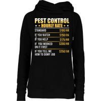 Pest Control Exterminator Pest Controller Hourly Rate Womens Funnel Neck Pullover Hood