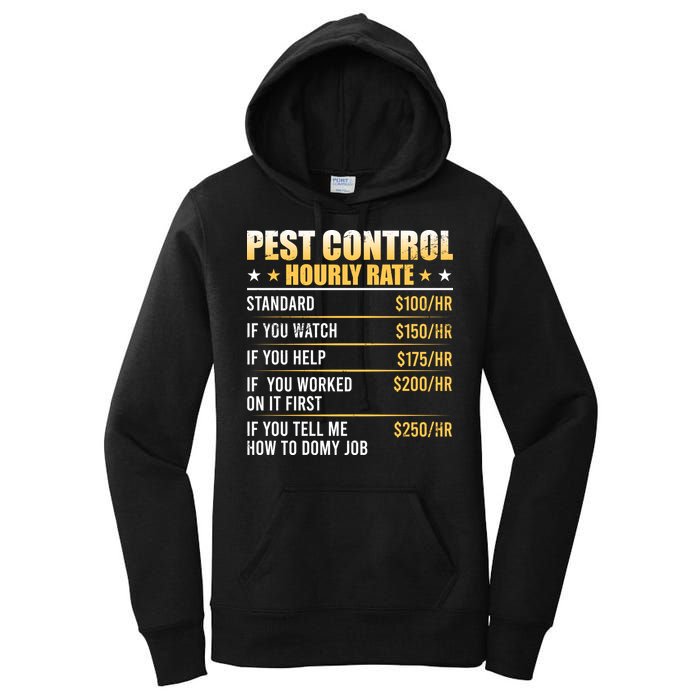 Pest Control Exterminator Pest Controller Hourly Rate Women's Pullover Hoodie
