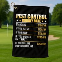 Pest Control Exterminator Pest Controller Hourly Rate Golf Towel