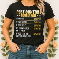 Pest Control Exterminator Pest Controller Hourly Rate Womens T-Shirt