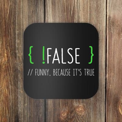 Programmer Computer Engineer Funny False Programming Coding Coaster