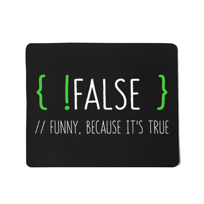 Programmer Computer Engineer Funny False Programming Coding Mousepad