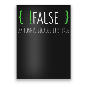 Programmer Computer Engineer Funny False Programming Coding Poster