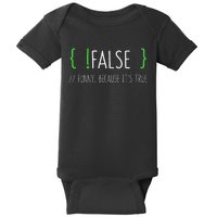 Programmer Computer Engineer Funny False Programming Coding Baby Bodysuit