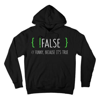 Programmer Computer Engineer Funny False Programming Coding Tall Hoodie