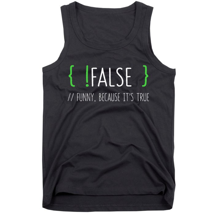 Programmer Computer Engineer Funny False Programming Coding Tank Top
