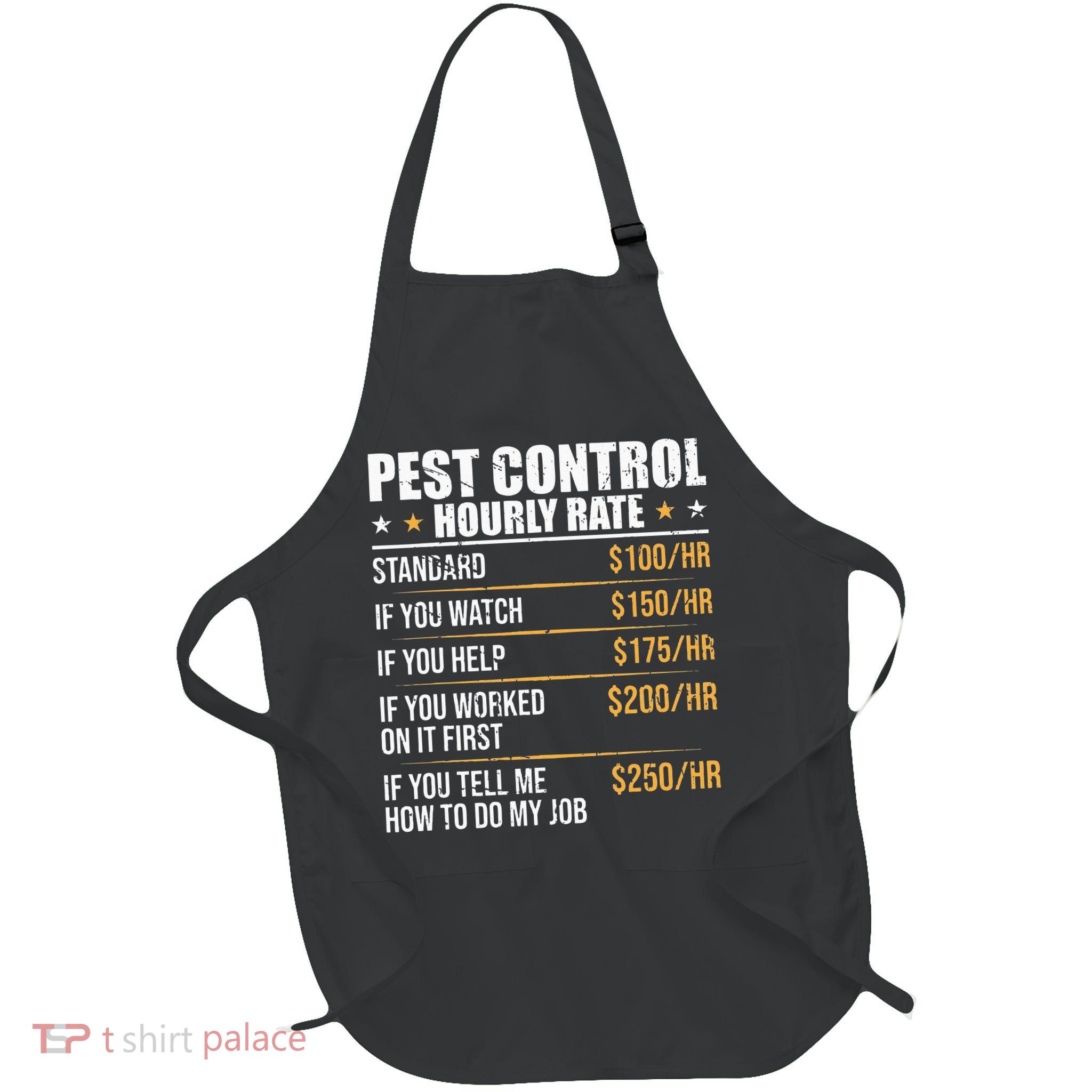 Pest Control Exterminator Pest Controller Hourly Rate Full-Length Apron With Pockets