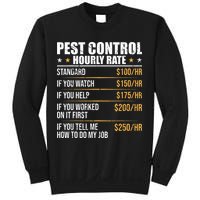 Pest Control Exterminator Pest Controller Hourly Rate Sweatshirt