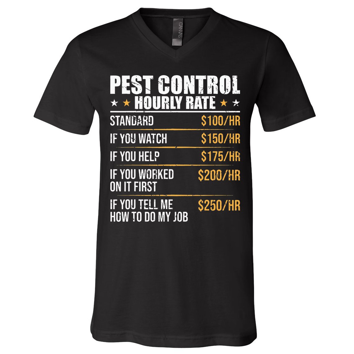 Pest Control Exterminator Pest Controller Hourly Rate V-Neck T-Shirt