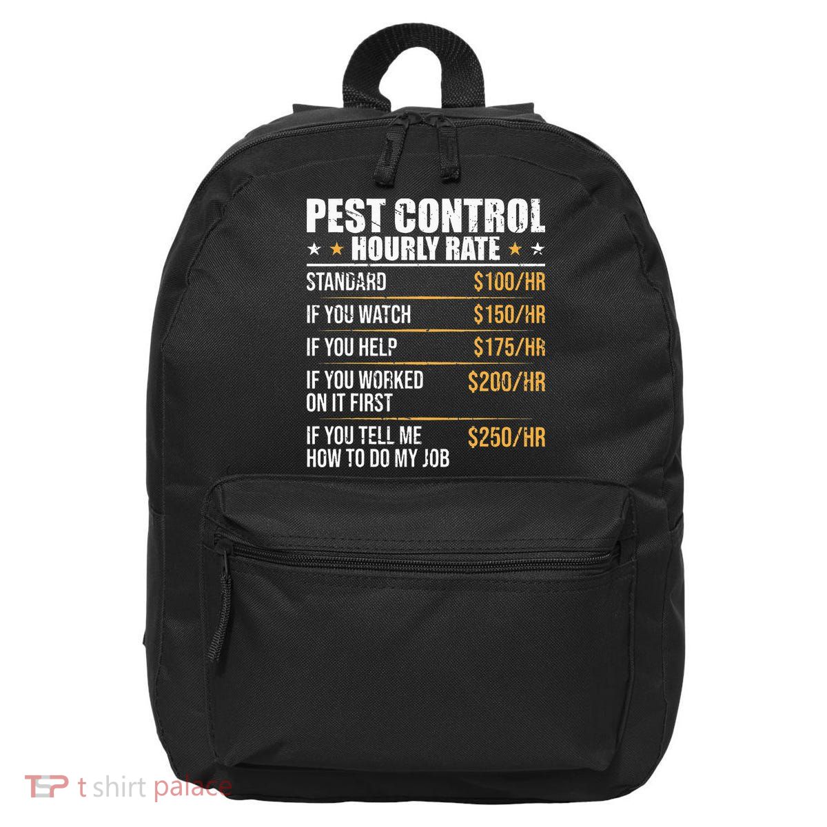 Pest Control Exterminator Pest Controller Hourly Rate 16 in Basic Backpack