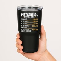 Pest Control Exterminator Pest Controller Hourly Rate Tumbler