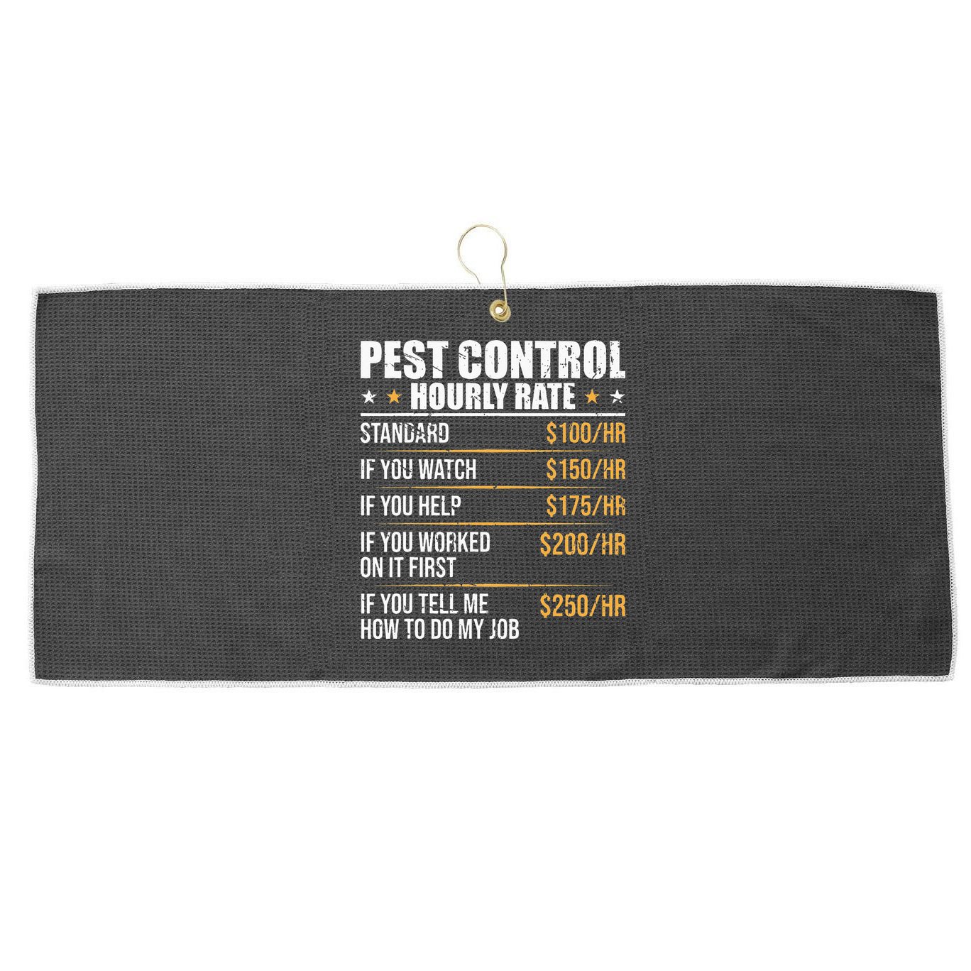 Pest Control Exterminator Pest Controller Hourly Rate Large Microfiber Waffle Golf Towel