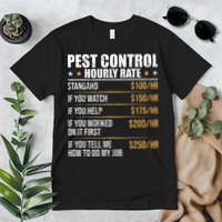 Pest Control Exterminator Pest Controller Hourly Rate Premium T-Shirt