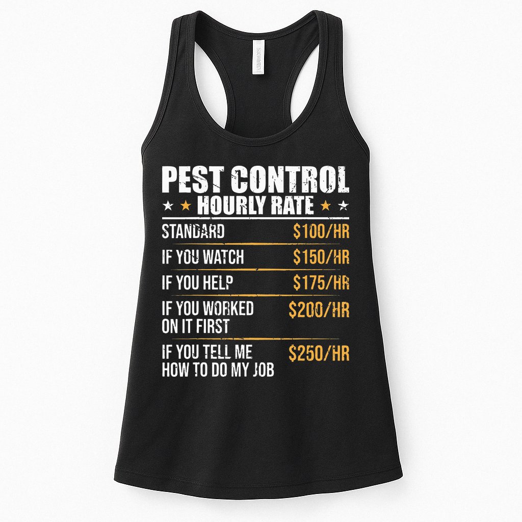 Pest Control Exterminator Pest Controller Hourly Rate Womens Tank Top