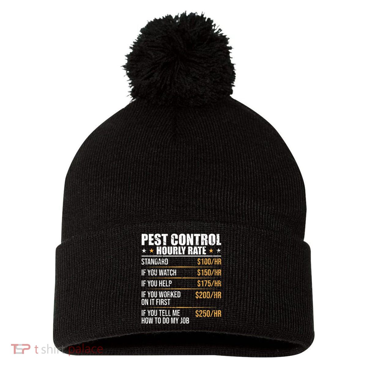 Pest Control Exterminator Pest Controller Hourly Rate Pom Pom 12in Knit Beanie
