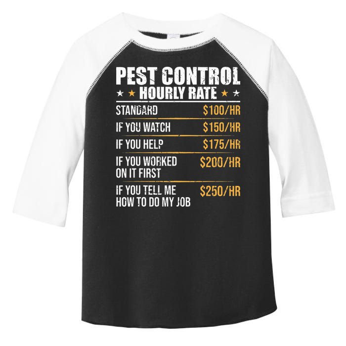 Pest Control Exterminator Pest Controller Hourly Rate Toddler Fine Jersey T-Shirt