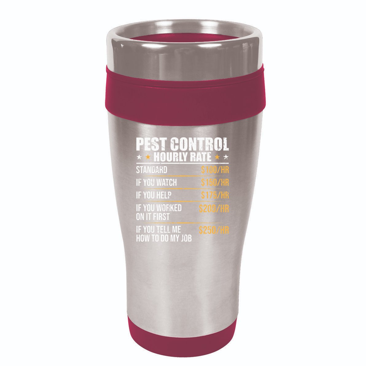 Pest Control Exterminator Pest Controller Hourly Rate 16oz Travel Tumbler