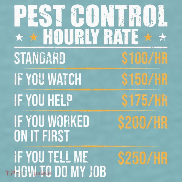 Pest Control Exterminator Pest Controller Hourly Rate Sueded Cloud Jersey T-Shirt