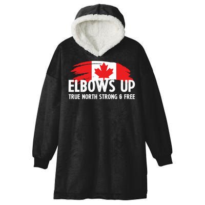 Proud Canadian Elbows Up True North Strong and Free Patriot Hooded Wearable Blanket