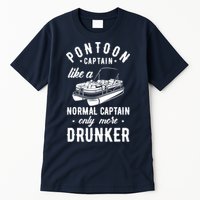 Pontoon Captain Funny Pontoon Captain Drunker Tall T-Shirt