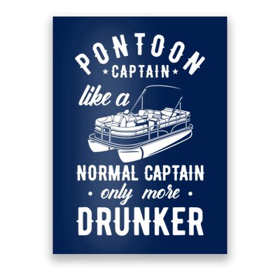 Pontoon Captain Funny Pontoon Captain Drunker Poster