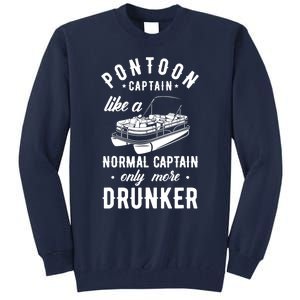 Pontoon Captain Funny Pontoon Captain Drunker Tall Sweatshirt