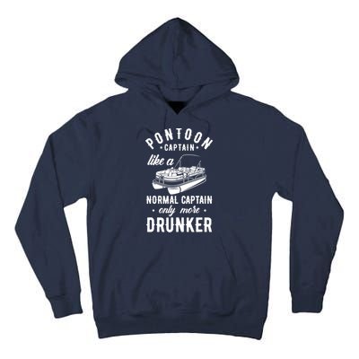 Pontoon Captain Funny Pontoon Captain Drunker Tall Hoodie
