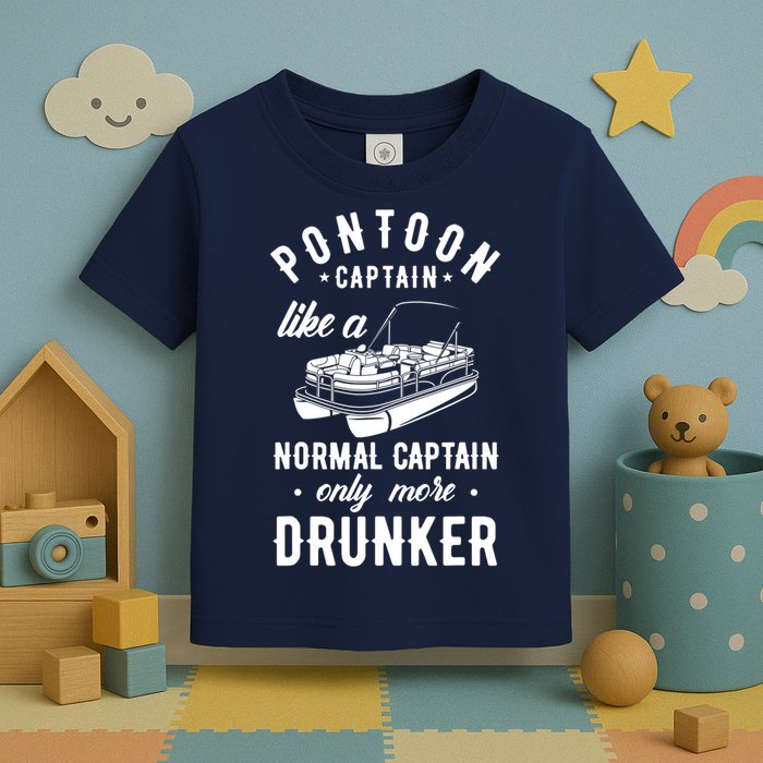 Pontoon Captain Funny Pontoon Captain Drunker Toddler T-Shirt