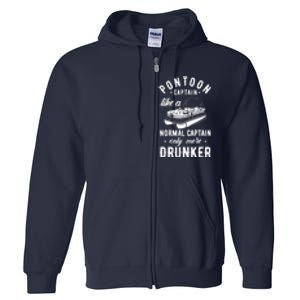 Pontoon Captain Funny Pontoon Captain Drunker Full Zip Hoodie