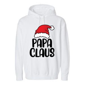 Papa Claus Family Matching Christmas Father Santa Dad Gift Garment-Dyed Fleece Hoodie