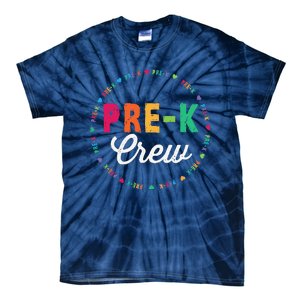 PreKindergarten Crew Funny PreK Teacher 1st Day Of School Tie-Dye T-Shirt