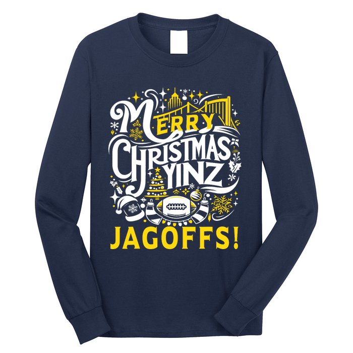 Pittsburgh Christmas Funny Yinz Jagoff Ugly Long Sleeve Shirt