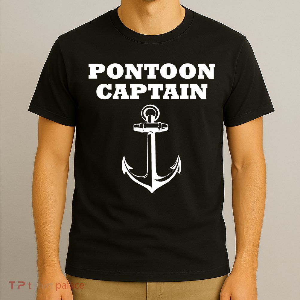 Pontoon Captain Funny Pontoon T-Shirt