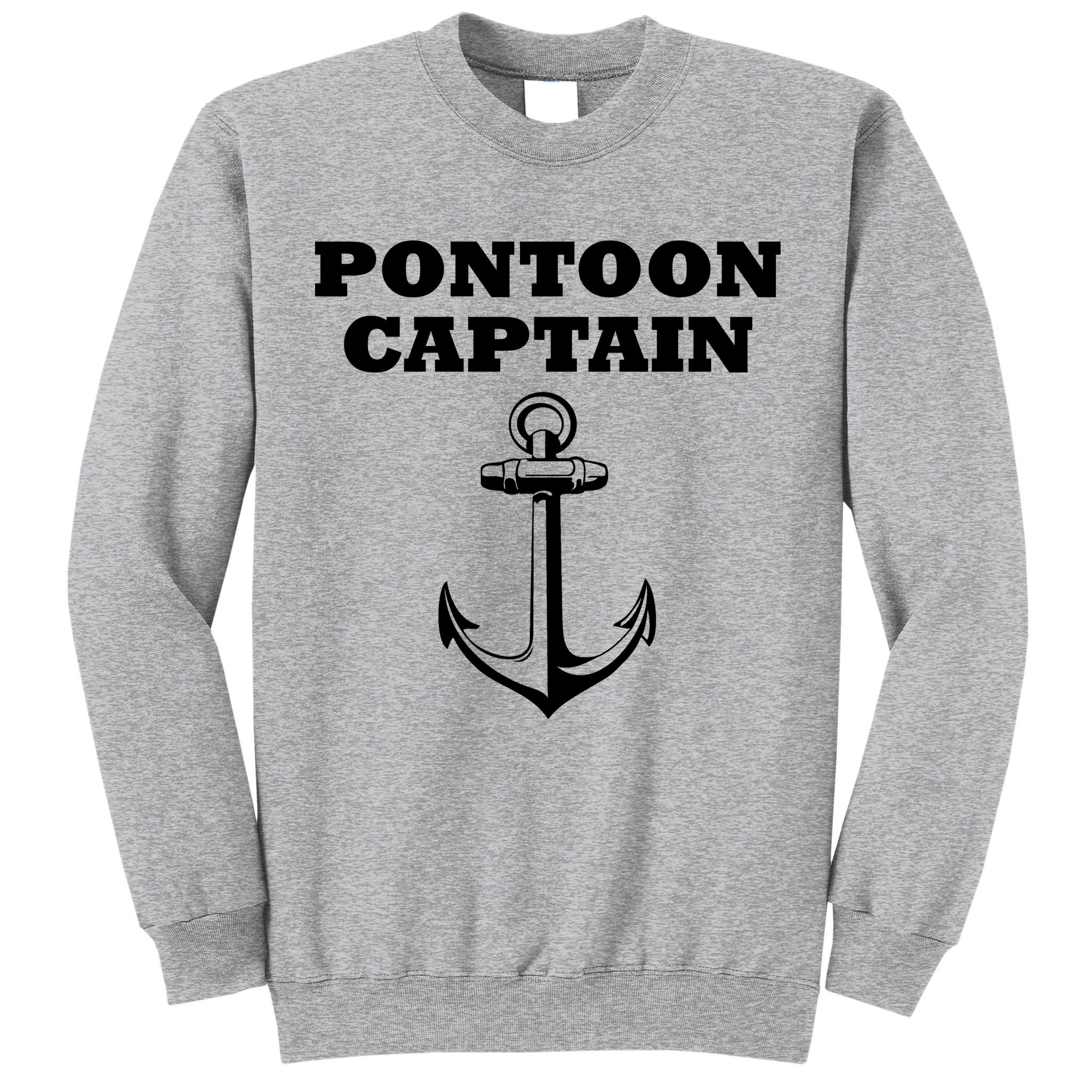 Pontoon Captain Funny Pontoon Tall Sweatshirt