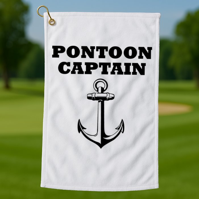 Pontoon Captain Funny Pontoon Golf Towel