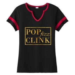 Pop Clink Fizz Happy New Year New Years Eve Funny Gift Ladies Halftime Notch Neck Tee