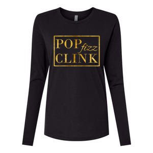 Pop Clink Fizz Happy New Year New Years Eve Funny Gift Womens Cotton Relaxed Long Sleeve T-Shirt