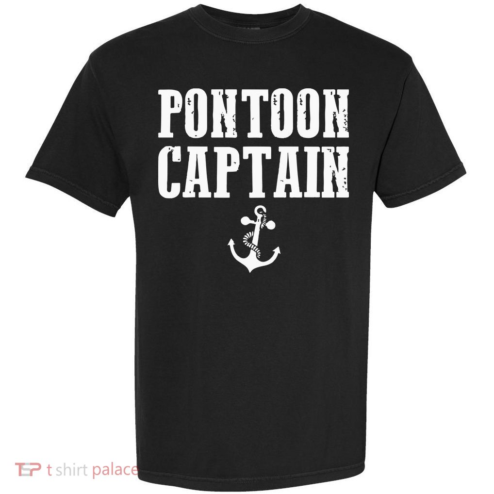 Pontoon Captain Funny Pontoon Garment-Dyed Heavyweight T-Shirt