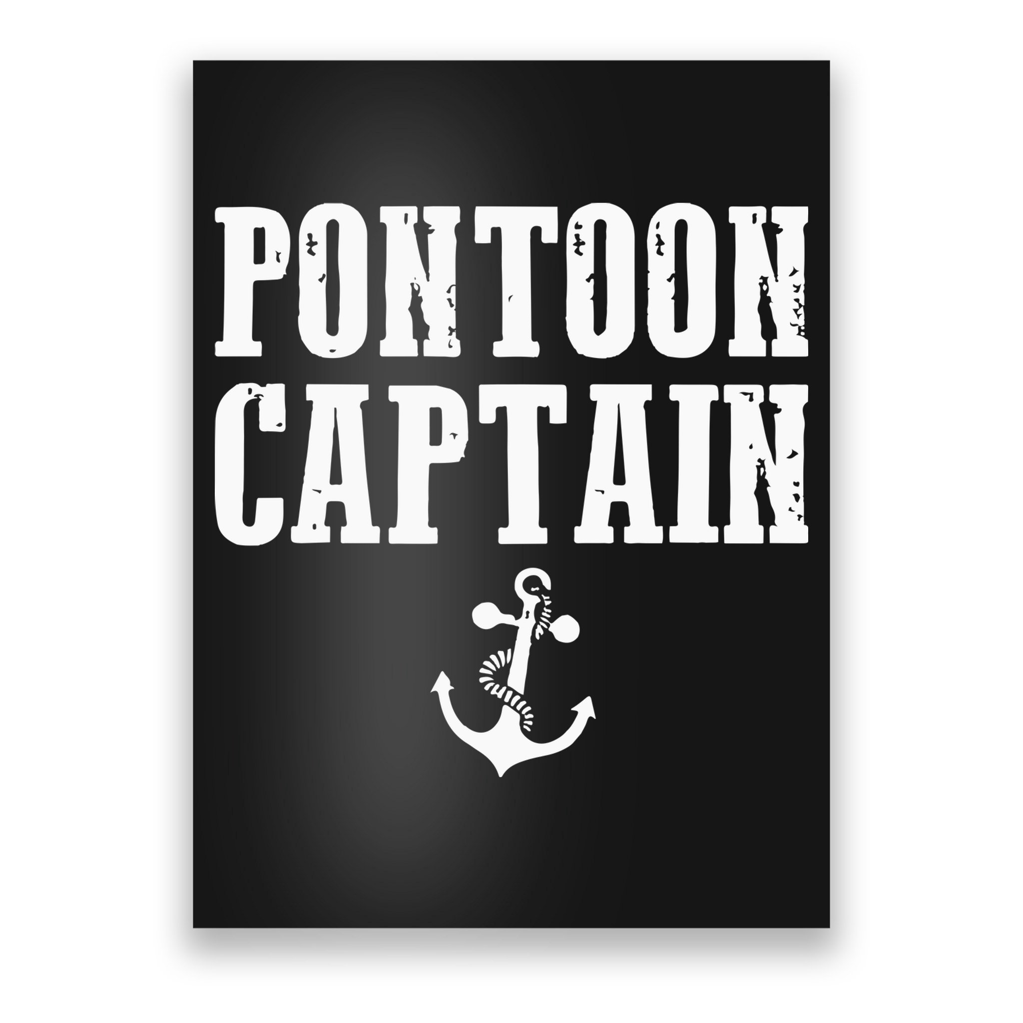 Pontoon Captain Funny Pontoon Poster