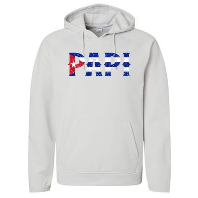 Papi Cuban Flag Cuba Proud FatherS Day Performance Fleece Hoodie