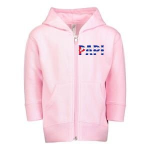 Papi Cuban Flag Cuba Proud FatherS Day Toddler Zip Fleece Hoodie