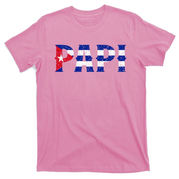 Papi Cuban Flag Cuba Proud FatherS Day T-Shirt